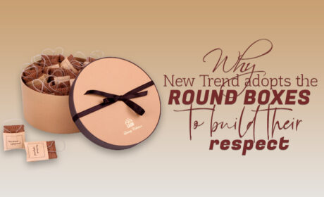 Why New Trend adopts the Round Boxes to build their Respect