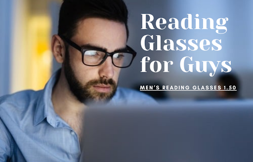 Reading Glasses for Guys