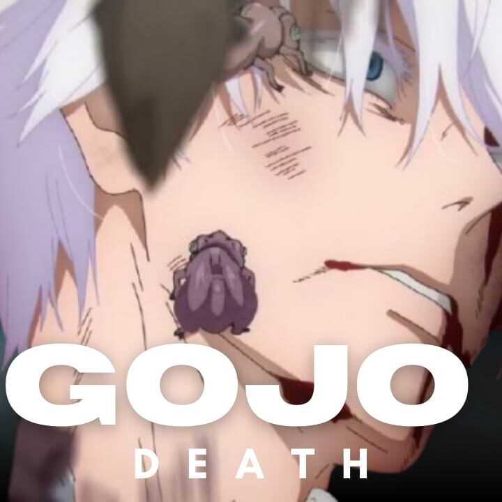 Gojo Death: Analyzing the Impact on Jujutsu Kaisen Fans and Storyline