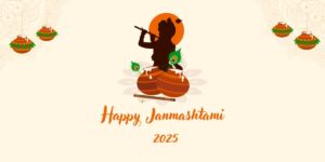 Happy Janmashtami 2025